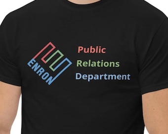 Enron Public Relations Department: Unisex Crewneck T-Shirt