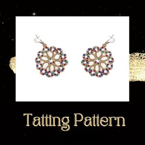 May include: A pair of gold-colored earrings with a delicate, intricate design. The earrings are adorned with colorful beads in shades of red, blue, green, and white. The earrings are a tatting pattern.