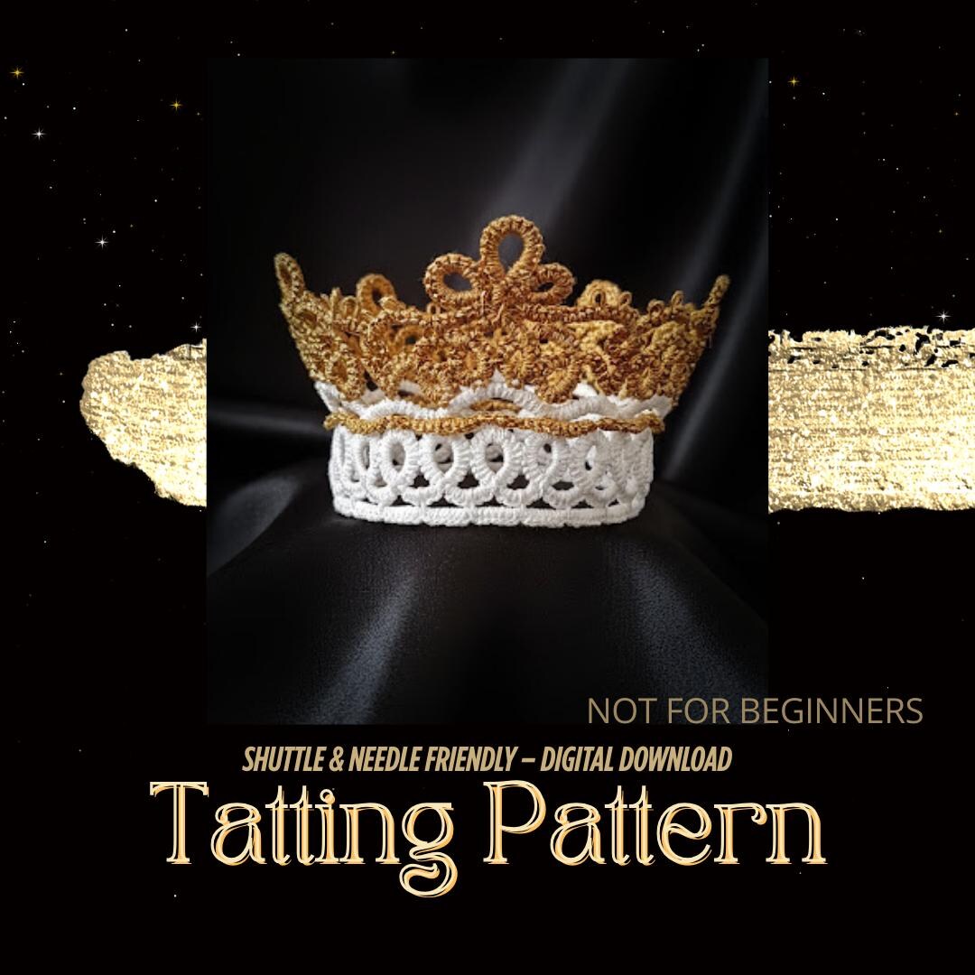 Little Princess Crown Tatting PDF | 3D Frivolite | One Pattern, Three ...