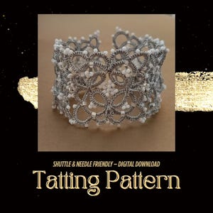 May include: A silver tatting bracelet with white beads, featuring a floral design. The bracelet is displayed on a brown background. The image also includes the text "Tatting Pattern".