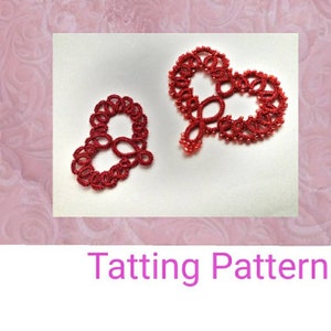 Heart Two Tatting Pattern , A Gift for Birthday Day , Tutorial For Beginner , Shuttle  Needle Project Scrapbook , Card Decorations , Present
