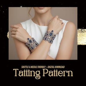 Wzór na bransoletkę z frywolitką kryształową: mankiet z koronki igłowej i czółenka (PDF) – NIE dla początkujących