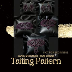 Pode incluir: Uma coleção de joias de tatting roxo escuro, incluindo brincos e pulseiras, exibidas em almofadas de cetim preto. A imagem também inclui o texto "NOT FOR BEGINNERS" e "Tatting Pattern".