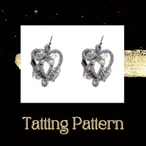Tatting Lace Earrings PDF Pattern – DIY Needle & Shuttle Tutorial – Frivolite Beaded Jewelry Tutorial