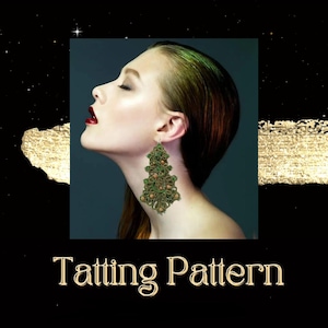 Tatting Lace Earrings PDF Pattern – DIY Needle & Shuttle Tutorial – Frivolite Beaded Jewelry Tutorial