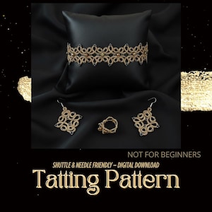 May include: A gold-toned tatting pattern jewelry set, including a bracelet, earrings, and a ring, displayed on a black surface. The jewelry features intricate designs with dark accents. The image also includes the text "Tatting Pattern".