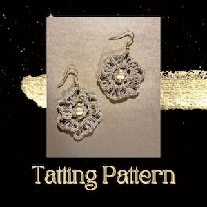 May include: A pair of silver and gold tatting earrings with a white pearl bead in the center of each flower design. The earrings are on a light gray background.  Tatting Pattern.