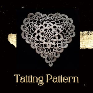 Tatting and Crochet Pattern For Elegant Heart , Make A Motif With Cotton Thread And Tatting Shuttle or Needle , Heart Decoration Ring Pillow
