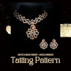 May include: A tatting pattern digital download featuring a necklace and earrings set. The jewelry is cream-colored with peach-colored accents and is displayed on a black background. The text "Tatting Pattern" is in gold.