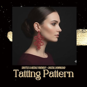 Tatting Lace Earrings PDF Pattern – DIY Needle & Shuttle Tutorial – Frivolite Beaded Jewelry Tutorial– NOT for Beginners