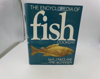 Vintage Book - The Encyclopedia of Fish Cookery   Over 500 Pages   1977