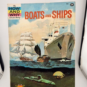 Vintage The How and Why Wonder Book of Boats and Ships - 1963