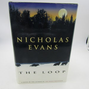 Vintage Book - The Loop by Nicholas Evans  1998