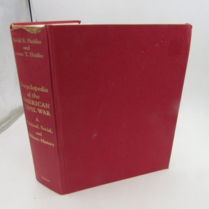 Vintage Book - Encyclopedia of the American Civil War  A Political, Social and Military History  2000