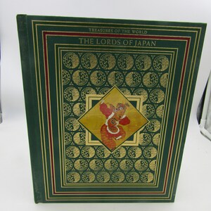 Vintage Book called The Lords Of Japan Treasures Of The World by Henry Wieneck  1982