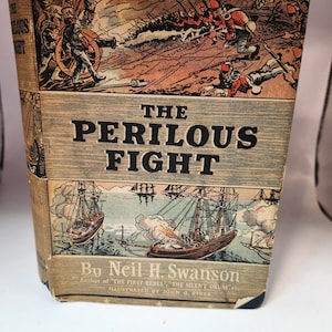 Vintage Book  - The Perilous Fight by Neil H. Swanson by Neil H. Swanson  See below for details