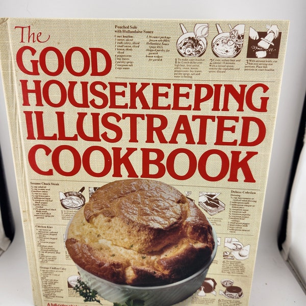 Vintage Book  - Good Housekeeping Illustrated Cookbook - A full color photo gallery of over 900 dishes plus illustrated recipes