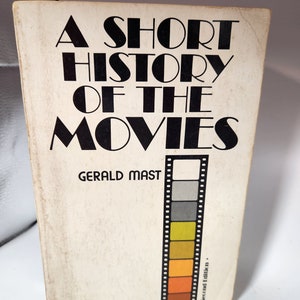 Vintage Book  - A Short History of the Movies by Gerald Mast