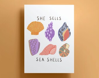 She Sells Sea Shells Print