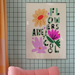 Flowers Are Cool