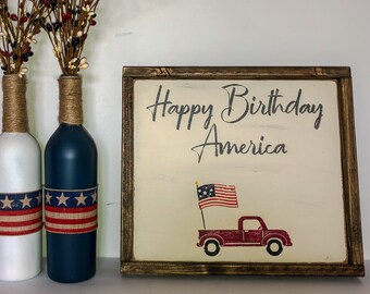 Custom Happy Birthday America Sign, Rustic Framed Shelf Sitter, Fourth of July Decor