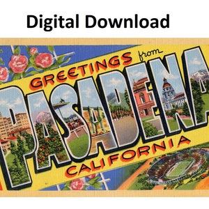 Cartão postal vintage Saudações de Pasadena Califórnia - impressão digital Baixar letra grande antiga imagem Art Déco Cartão postal de lembrança antiga