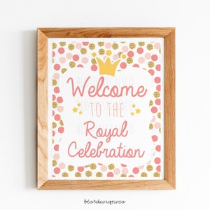 PRINTABLE Little Princess Birthday Welcome Sign, Royal Birthday Party, Princess baby shower party Decor, Digital Party Printable