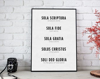 5 Solas Print, Five Solas Art Print, Reformed Theology, Sola Gratia, Sola Fide, Solus Christus, Sola Scriptura, Soli Deo Gloria Art Print