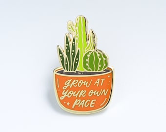 Grow at Your Own Pace | Enamel Pin | Motivational | Inspirational | Lapel Pin | Meaningful Gift | Self-love | Self-care | Plant-lover