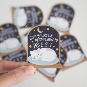 Give Yourself Permission to Rest | Vinyl Sticker | Decal | Waterproof | Inspirational | Motivational | Self-care | Self-love