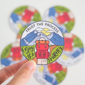 Trust the Process, Enjoy the Journey | Sticker | Decal | Waterproof | Inspirational | Motivational | Laptop | Bottle | Adventure | Mountains