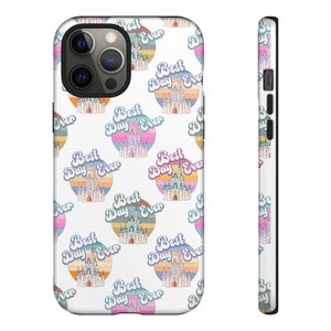 iPhone Samsung  Best Day Ever Castle Tough Cases | Mother&#39;s Day Gifts