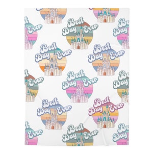 Best Day Ever Baby Swaddle Blanket