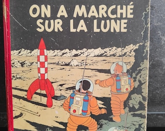 Hergé – Tintín, En un Marché Sur La Lune – 1954 Primera edición
