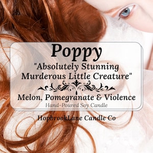 Poppy &quot;the Maiden&quot;