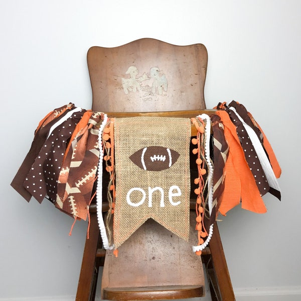 Football First Birthday Party High Chair Banner Football First Year Down Orange and Brown Team Colors Football Cake Smash Photo Shoot Prop