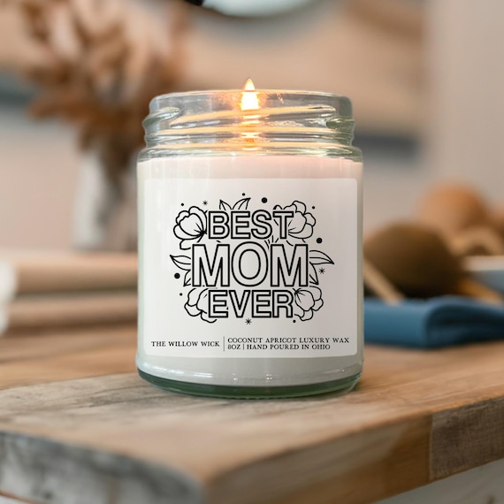 Best Mom Ever Candle | Wood Wick Candle | Coconut Apricot Wax Candle | Gift for Mom | Mother's Day Candle | Gift from Child