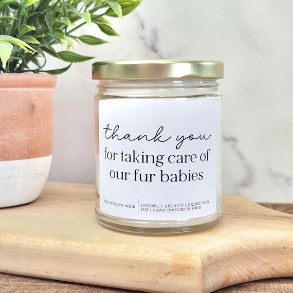 Thank You for Taking Care of Our Fur Babies Candle | Wood Wick Candle | Coconut Apricot Wax Candle | Gift for Dog Sitter | Dog Walker Gift