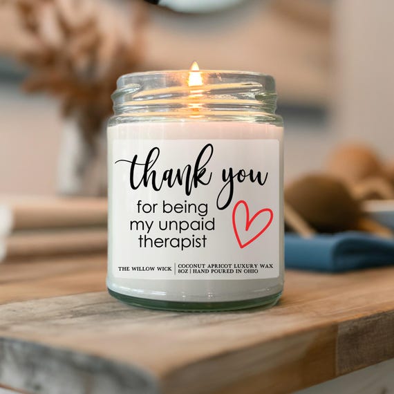 Thank You for Being My Unpaid Therapist Candle | Wood Wick Candle | Coconut Apricot Wax Candle | Gift for Her | Thank You Candle Gift
