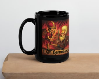 Ceramic Mug: I AM BJORNHOLIO!!!!! - Black Glossy Mug