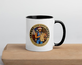 Chuck Norris Doesn't Need to Check It Twice - Chuck Norris Meme Tribute Mugs - Mug with Color Inside