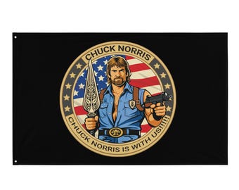 Flags and Wall Hangings: "Chuck Norris Is With Us! - Flag