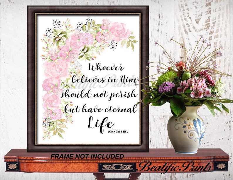 Eternal Life Bible Quote Floral Art Print Inspirational Etsy
