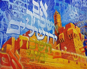 If I forget thee, O Jerusalem, Hebrew Art Abstract Contemporary Jewish painting on Canvas for Wall Home Decor by Alex Levin, Made is Israel