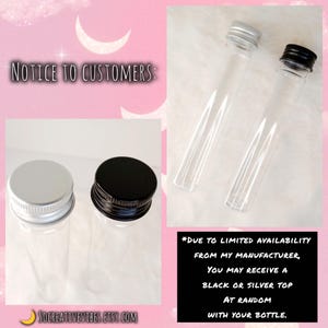 May include: Clear glass vials with silver and black screw-on tops. The image includes the text "NOTICE TO CUSTOMERS:" and "*DUE TO LIMITED AVAILABILITY FROM MY MANUFACTURER, YOU MAY RECEIVE A BLACK OR SILVER TOP AT RANDOM WITH YOUR BOTTLE."