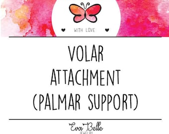 UPGRADE Palmar Support for MCP Splint Ring • Volar attachment for splint ring • Volar extension •