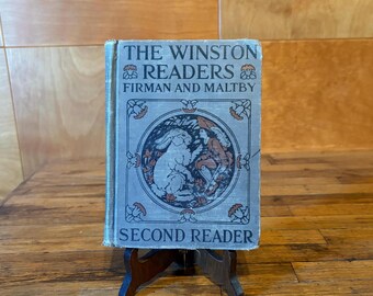 1927 “The Winston Readers Second Reader” by Sidney G. Forman and Ethal H. Maltby Hardcover Children's Story Book
