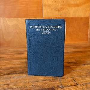 1920 “Cableado eléctrico interior y presupuestos” por Nelson - Planos desplegables - Diagramas de la era Edison - Libro de la Sociedad Técnica Estadounidense