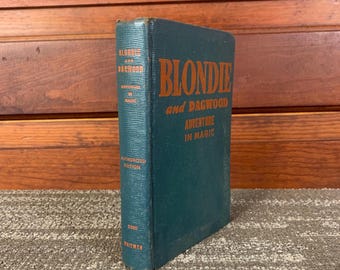 La aventura mágica de Blondie y Dagwood (1944) - Novela de tiras cómicas antiguas