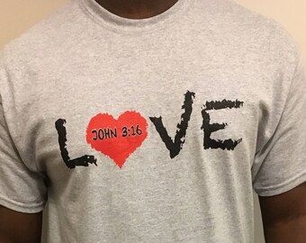 True Love Edition for Him/John 3:16 / Christian shirt /Men's Shirt / Graphic Tee / Wear the Gospel / Share the Gospel